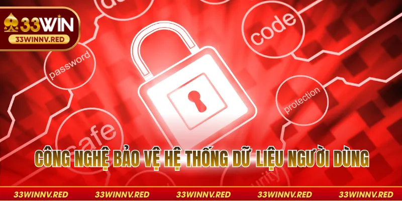Công nghệ bảo vệ hệ thống dữ liệu người dùng
