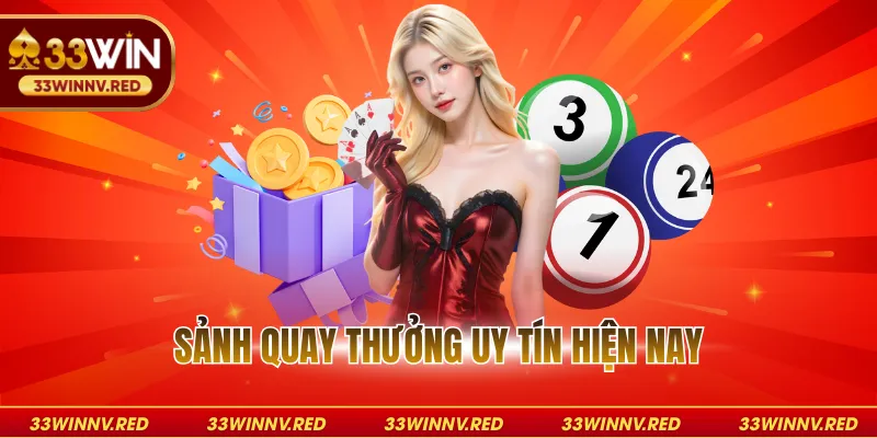 Sảnh quay thưởng uy tín hiện nay